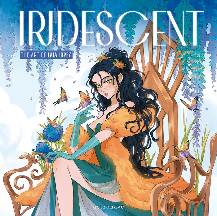 Iridescent the Art of Laia Lopez