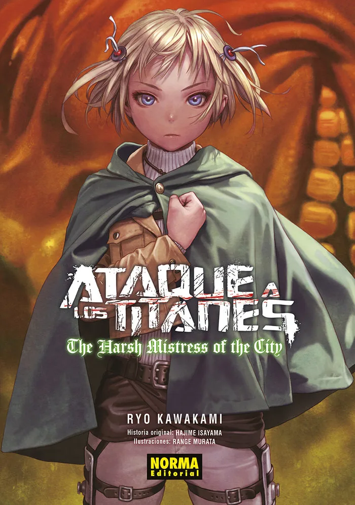 Ataque a los Titanes the Harsh Mistress of the City Novela