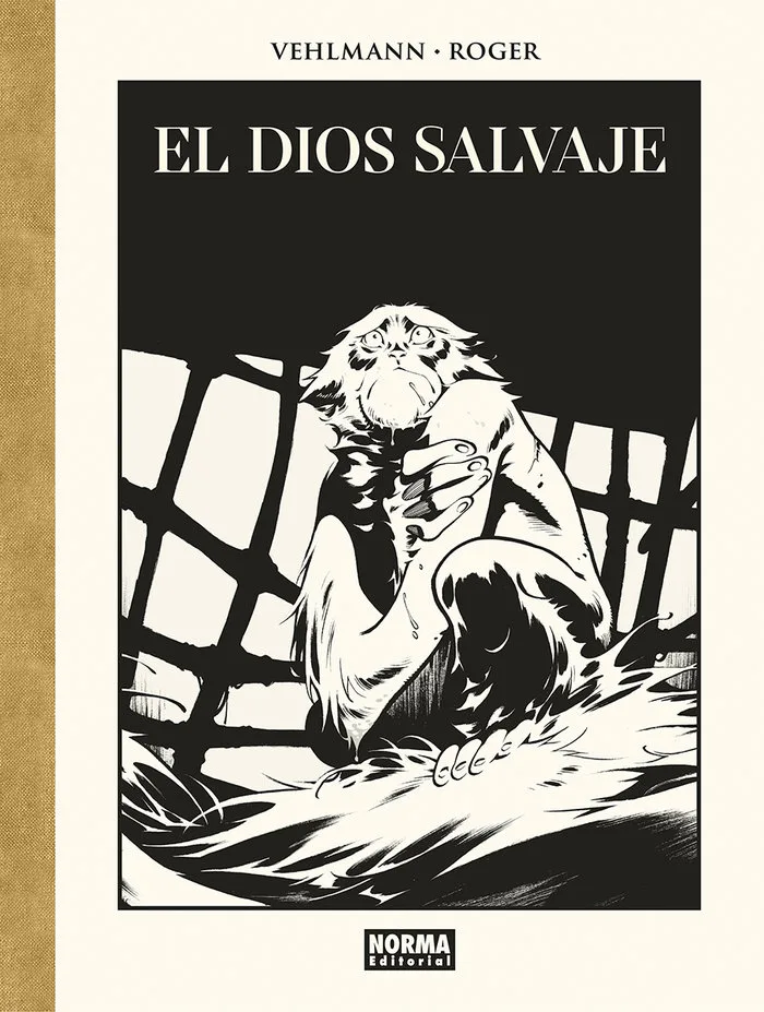 El Dios Salvaje Edicion de Lujo en Blanco y Negro