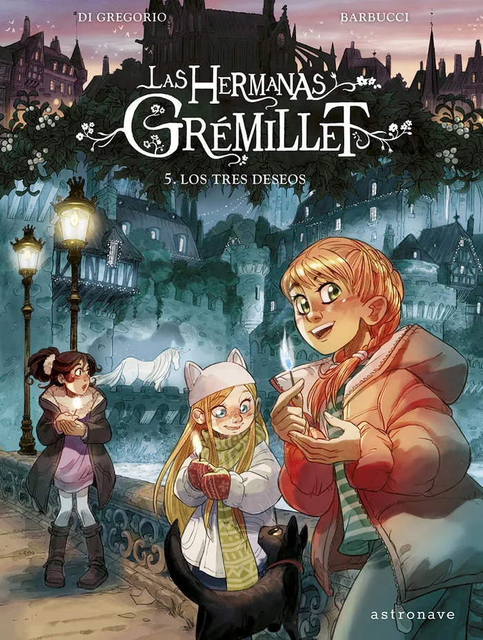 Las Hermanas Gremillet 5 los Tres Deseos