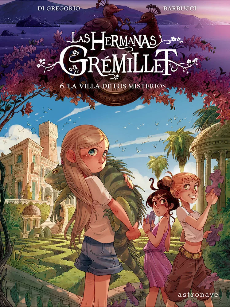 Las Hermanas Gremillet 6 la Villa de los Misterios
