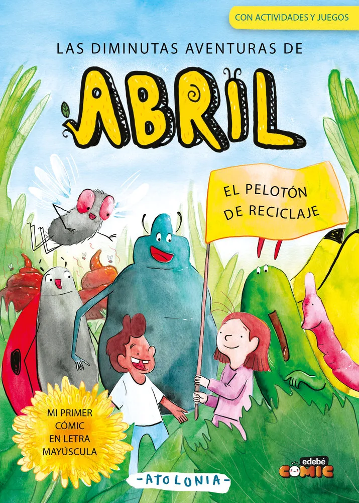 Las Diminutas Aventuras de Abril el Peloton de Reciclaje