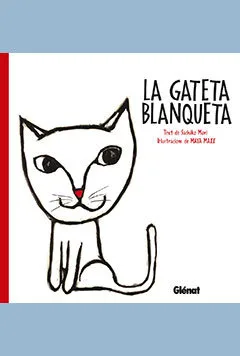 Gateta Blanqueta 1,LA