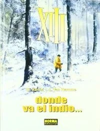 Xiii 2 Donde Va el Indio