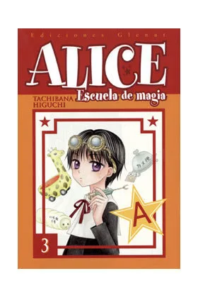 Alice Escuela de Magia 3