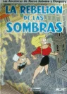 Marco Antonio T,2 Rebelion Sombras