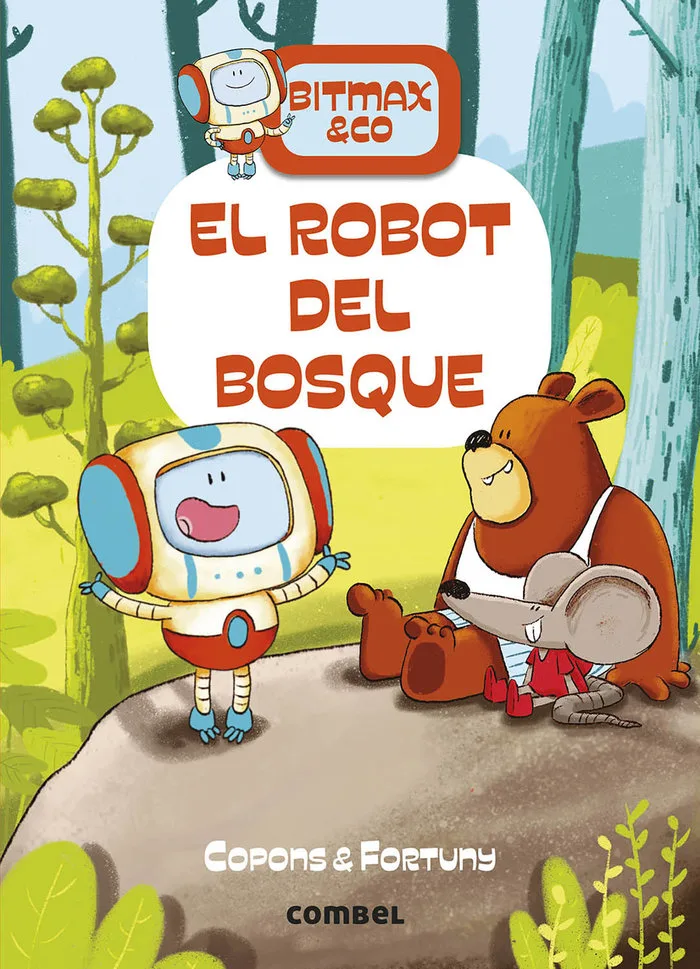 Bitmax & Co 1 un Robot en el Bosque