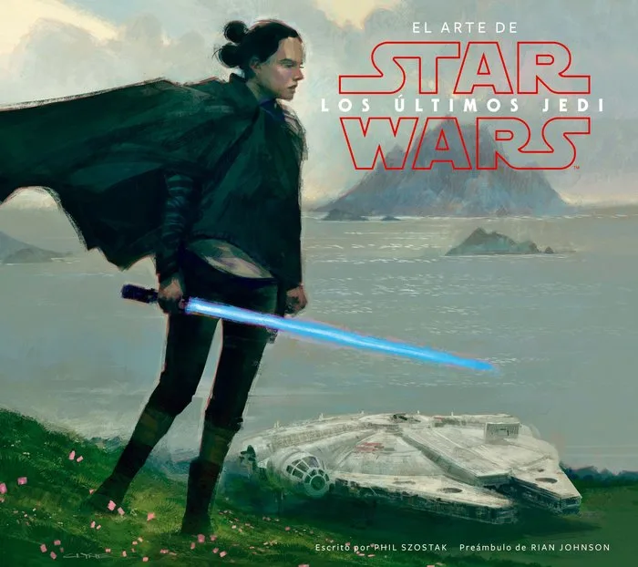 Star Wars el Arte de los Ultimos Jedi (ep Viii)