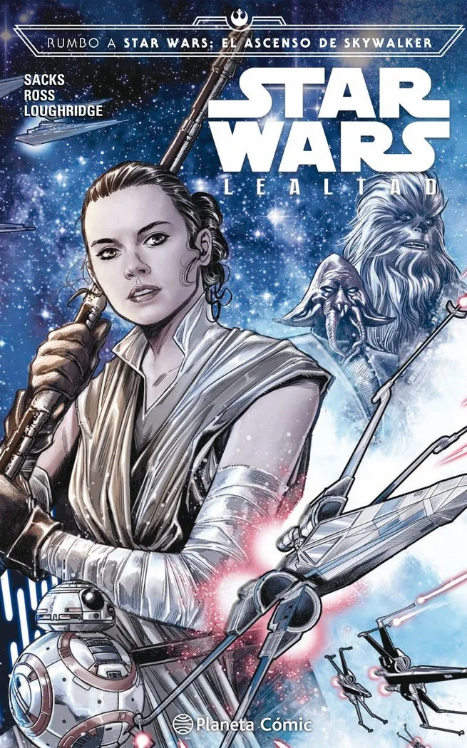 Star Wars: Lealtad (comic Episodio Ix)