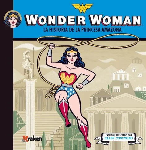 Wonder Woman la Historia de la Princesa Amazona