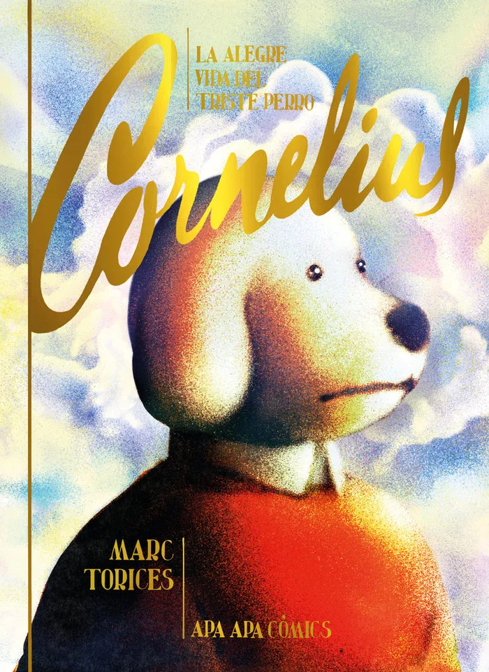 Alegre Vida del Triste Perro Cornelius,la
