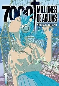7000 Millones de Agujas 01