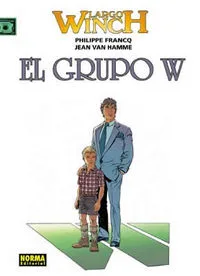 Largo Winch 02 el Grupo W
