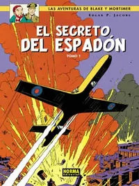 Blake & Mortimer 09 Secreto del Espadon I