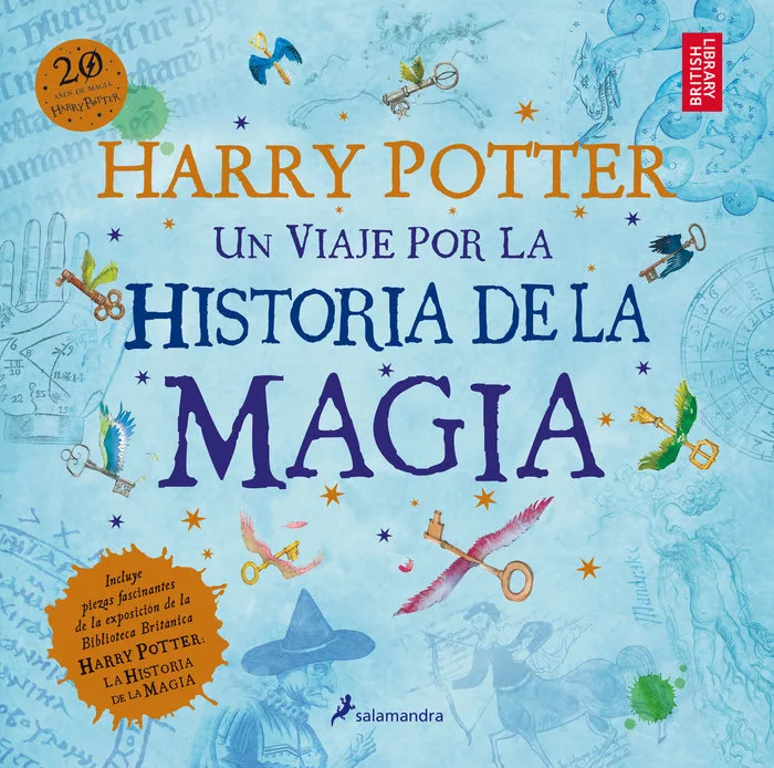 Harry Potter un Viaje por la Historia de la Magia