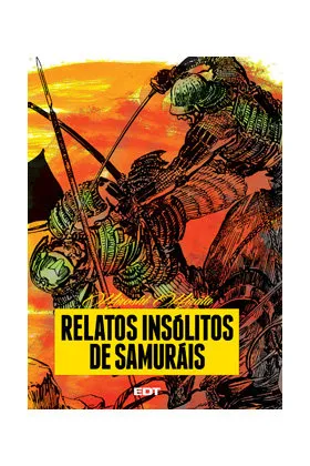 Relatos Insolitos de Samurais