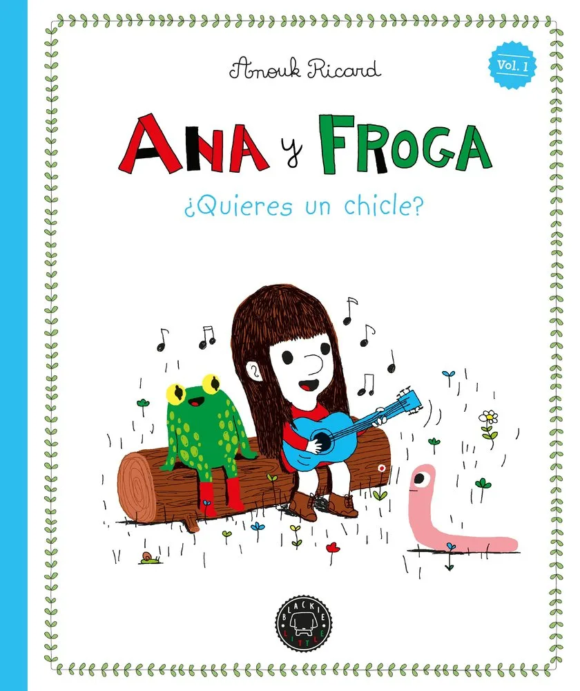 ANA Y FROGA QUIERES UN CHICLE