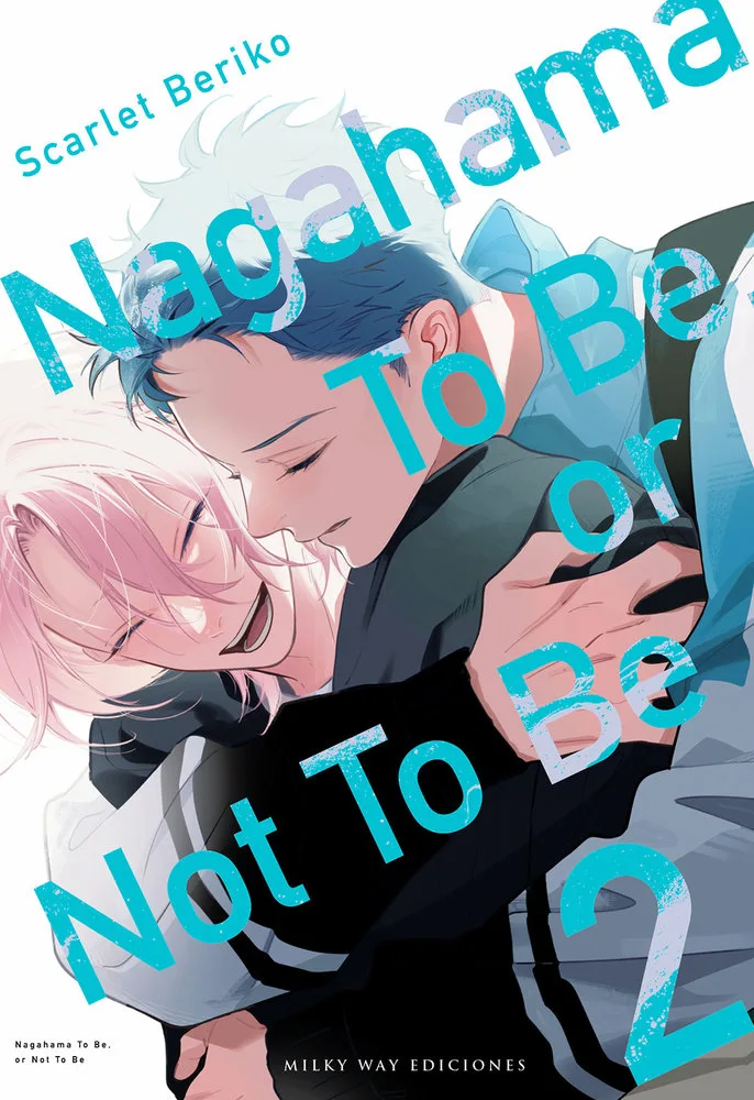 Nagahama To Be Or Not To Be 2