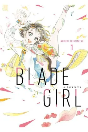 BLADE GIRL LA PARATLETA 01
