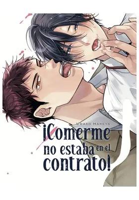¡COMERME NO ESTABA EN EL CONTRATO!