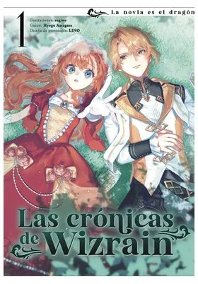 LAS CRONICAS DE WIZRAIN 01. LA NOVIA DEL DRAGON