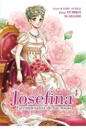 Josefina: la Emperatriz de las Rosas 04