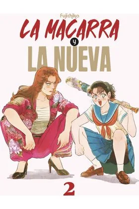 La Macarra y la Nueva 02