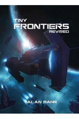 TINY FRONTIERS REVISED