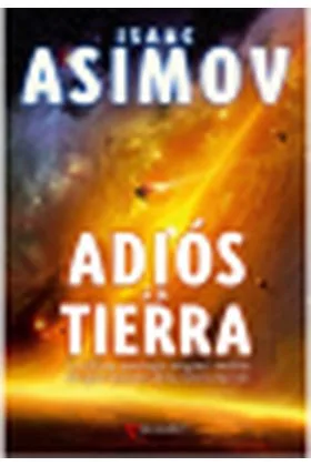 ADIOS A LA TIERRA