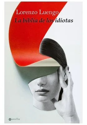 LA BIBLIA DE LOS IDIOTAS