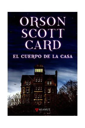 EL CUERPO DE LA CASA