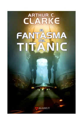 EL FANTASMA DEL TITANIC