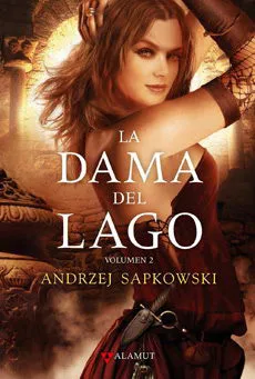 GERALT DE RIVIA/7 - LA DAMA DEL LAGO VOL. 2