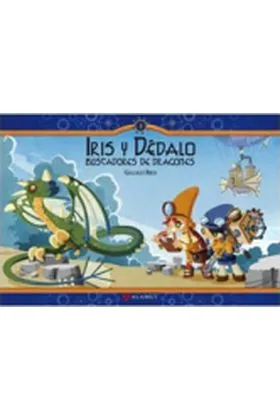 Iris y Dedalo: Buscadores de Dragones