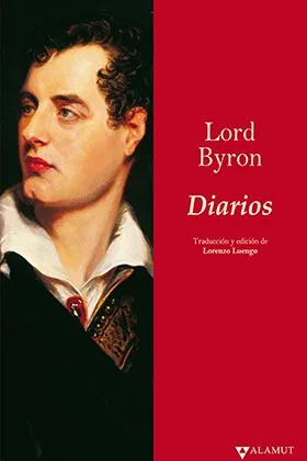 LORD BYRON. DIARIOS