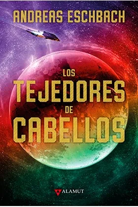 LOS TEJEDORES DE CABELLOS