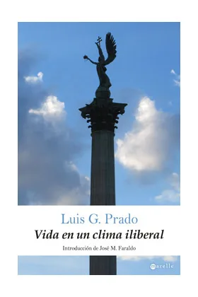 VIDA EN UN CLIMA ILIBERAL