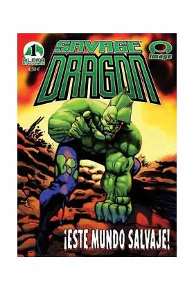 SAVAGE DRAGON 01. AÑO UNO