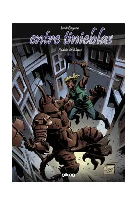 ENTRE TINIEBLAS 07: LADRON DE ALMAS