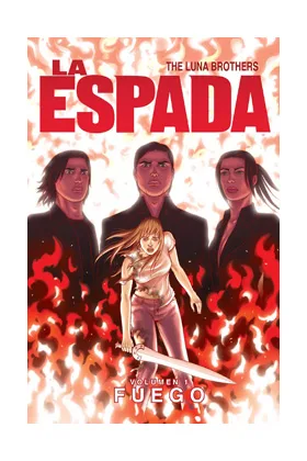 LA ESPADA VOL. 1: FUEGO