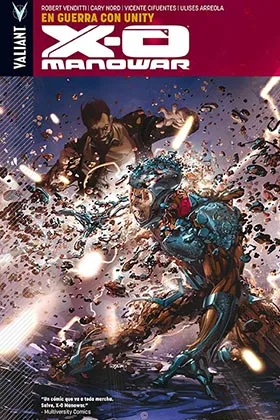 X-O MANOWAR 05. EN GUERRA CON UNITY