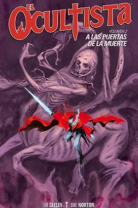 EL OCULTISTA 02. A LAS PUERTAS DE LA MUERTE