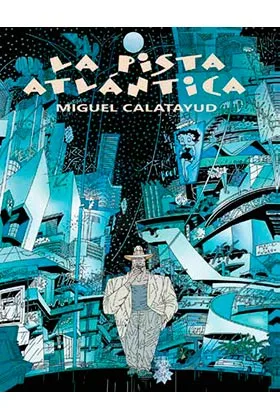 LA PISTA ATLANTICA