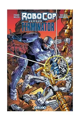 ROBOCOP VS TERMINATOR