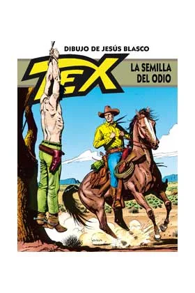 TEX: LA SEMILLA DEL ODIO