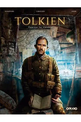 TOLKIEN : ILUMINAR LAS TINIEBLAS