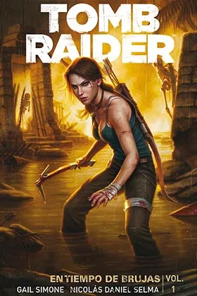 TOMB RAIDER: EN TIEMPO DE BRUJAS VOL. 1