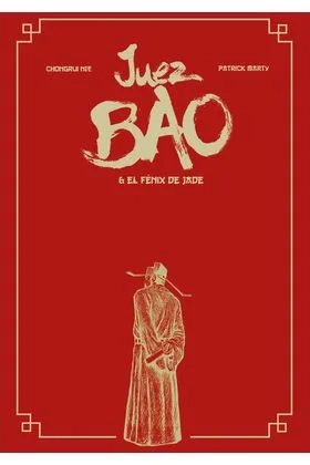 JUEZ BAO Y EL FENIX DE JADE