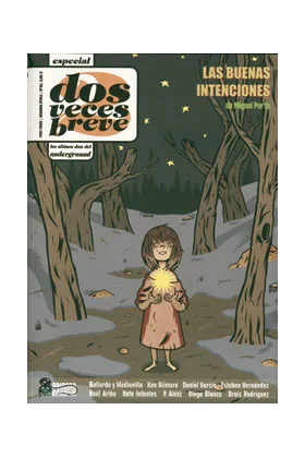 DOS VECES BREVE 10. ESPECIAL LOS ULTIMOS DIAS DEL UNDERGROUND