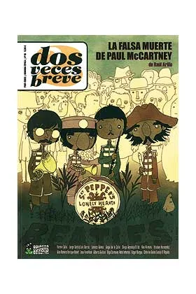 DOS VECES BREVE 15. LA FALSA MUERTE DE PAUL McCARTNEY
